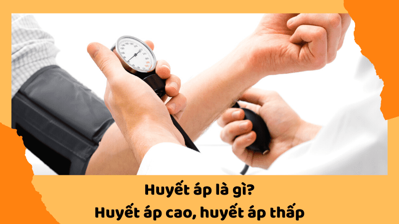 Huyết áp là gì?